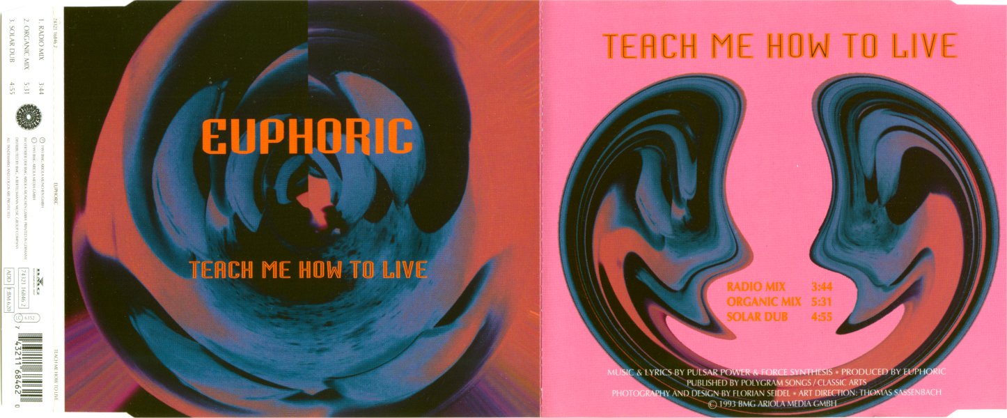 Euphoric - Teach me now to live - 1993 г.